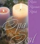 Second Annual Spa for the Soul